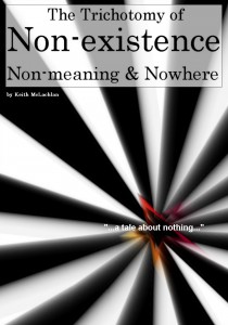 The Trichotomy of Non-existence, Non-meaning, and Nowhere